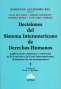 Libro: Decisiones del Sistema Interamericano de Derechos Humanos Tomo I - II | Autor: Sebastián Alejandro Rey | Isbn: 9789877063875