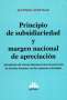 Libro: Principio de subsidiariedad y margen nacional de apreciación | Autor: Alfonso Santiago | Isbn: 9789877063592