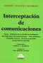 Libro: Interceptación de comunicaciones | Autor: Claudio Augusto Causarano | Isbn: 9789877063691