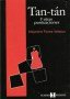 Tan-tán y otras puntuaciones - Alejandra Flores Velasco - 9562420973