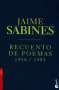 Libro: Recuento de poemas 1950/1993 | Autor: Jaime Sabines | Isbn: 9786070736292