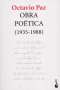 Libro: Obra poética (1935-1988) | Autor: Octavio Paz | Isbn: 9786070752865