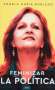 Libro: Feminizar la política | Autor: Ángela María Robledo | Isbn: 9789584298447