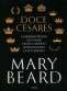 Libro: Doce césares | Autor: Mary Beard | Isbn: 9789584298904