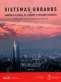 Libro: Sistemas urbanos en América latina, el Caribe y Estados Unidos | Autor: Francisco Maturana | Isbn: 9789587945362
