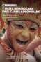 Libro: Carnaval y fiesta republicana en el caribe colombiano | Autor: Alberto Abello Vives | Isbn: 9789587847321