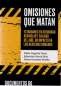 Libro: Omisiones que matan | Autor: Paula Angarita Tovar | Isbn: 9789585597785