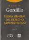 Libro: Teoría General del Derecho Administrativo | Autor: Agustín Gordillo | Isbn: 9786287529113