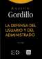 Libro: La Defensa del Usuario y del Administrado | Autor: Agustín Gordillo | Isbn: 9789585134980